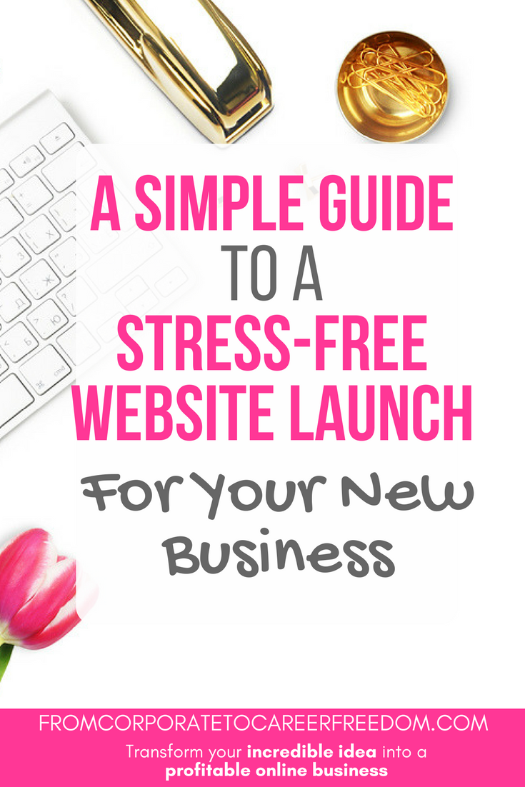 simple guide to a stress free website launch